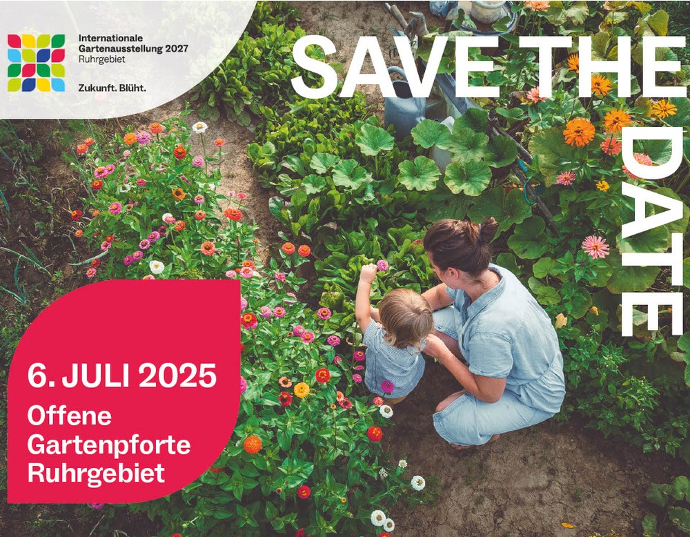 Internationale Gartenausstellung 2027 Ruhrgebiet. Zukunft. Blüht.
Save the Date, 6. Juli 2025 "Offene Gartenpforte Ruhrgebiet"