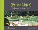 Parks und Gärten links und rechts der Ems