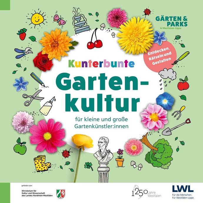 Titelmotiv des Kreativheftes "Kunterbunte Gartenkulutr für kleine und große Gartenkünster:innen"; "LWL"