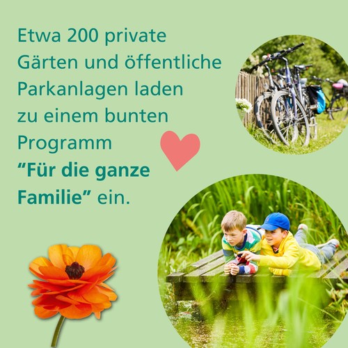 Etwa 200 private Gärten und öffentliche Parkanlagen laden zu einem bunten Programm “Für die ganze Familie” ein.